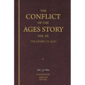 The Conflict of the Ages Story, Vol. III.: The Life and Ministry of Jesus Christ