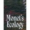 Monet's Ecology