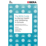 The Bera Guide to Mental Health and Wellbeing in Schools: Exploring Frontline Support in Educational Research and Practice