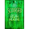 Scourged: Book Ten of the Iron Druid Chronicles