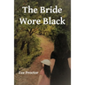 The Bride Wore Black