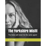 The Yorkshire Misfit: The Dales will never be the same again!