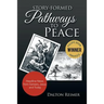 Story-Formed Pathways to Peace: Headline News from Genesis, Jesus and Today