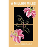A Million Miles