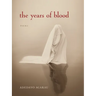 The Years of Blood