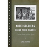 Nisei Soldiers Break Their Silence: Coming Home to Hood River