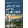 Cyber-Physical Systems: A Model-Based Approach