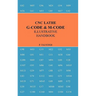 CNC Lathe G-Code & M-Code Illustrative Handbook