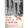 Death in the Shape of a Young Girl: Women's Political Violence in the Red Army Faction