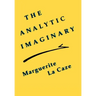 The Analytic Imaginary: The United States and the Struggle for Indonesian Independence, 1945-49