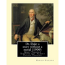 Dr. Dale; a story without a moral (1900) By: Marion Harland and By: Albert Payson Terhune: Mary Virginia Terhune (nee Hawes, December 21, 1830 - June