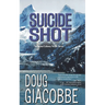 Suicide Shot