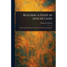 Building a State in Apache Land