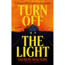 Turn Off the Light