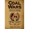 Coal Wars: Unions, Strikes, and Violence in Depression-Era Central Washington
