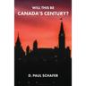 Will This Be Canada's Century?