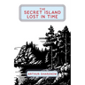 The Secret Island Lost In Time
