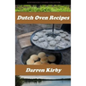 Dutch Oven Recipes