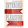 Intended for Pleasure: Sex Technique and Sexual Fulfillment in Christian Marriage