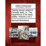Twenty-Seven Years in Canada West, Or, the Experience of an Early Settler. Volume 2 of 2