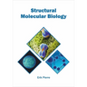 Structural Molecular Biology