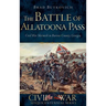 The Battle of Allatoona Pass: Civil War Skirmish in Bartow County, Georgia