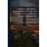 Nicene and Post-Nicene Fathers Of the Christian Church, A Select Library Of