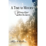 A Time to Mourn
