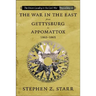 The War in the East from Gettysburg to Appomattox, 1863-1865