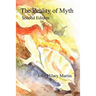 The Reality of Myth