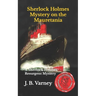 Sherlock Holmes Mystery on the Mauretania: A Sherlock Holmes Resurgent Mystery