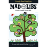 Family Tree Mad Libs: World's Greatest Word Game