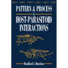 Pattern and Process in Host-Parasitoid Interactions