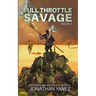 Full Throttle Savage
