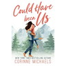 Could Have Been Us - Special Edition