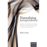 Naturalizing Jurisprudence: Essays on American Legal Realism and Naturalism in Legal Philosophy