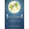The Luna Moth. A Lesson on Dying to Live a More Expansive Life