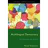 Multilingual Democracy: Switzerland and Beyond