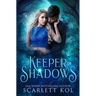 Keeper of Shadows