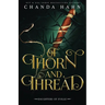 Of Thorn and Thread