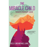 The Miracle Child: Traumatic Brain Injury and Me