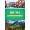Montana Off the Beaten Path(r): Discover Your Fun