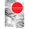 Life After Suffering: A Memoir of Subversive Hope