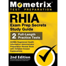 RHIA Exam Prep Secrets Study Guide - AHIMA Registered Health Information Administrator Preparation Review Book, Full-Length Practice Test, Detailed An