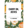 Carry On, Jeeves