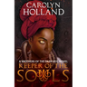 Keeper of the Souls: A Brothers of the Dark Veil Novel - Book III