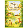 Tales of the Wise Forest: Inspired by Kalila and Dimna