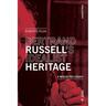 Bertrand Russell's Idealist Heritage: A Neglected Legacy