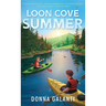Loon Cove Summer