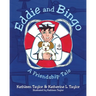 Eddie and Bingo: A Friendship Tale